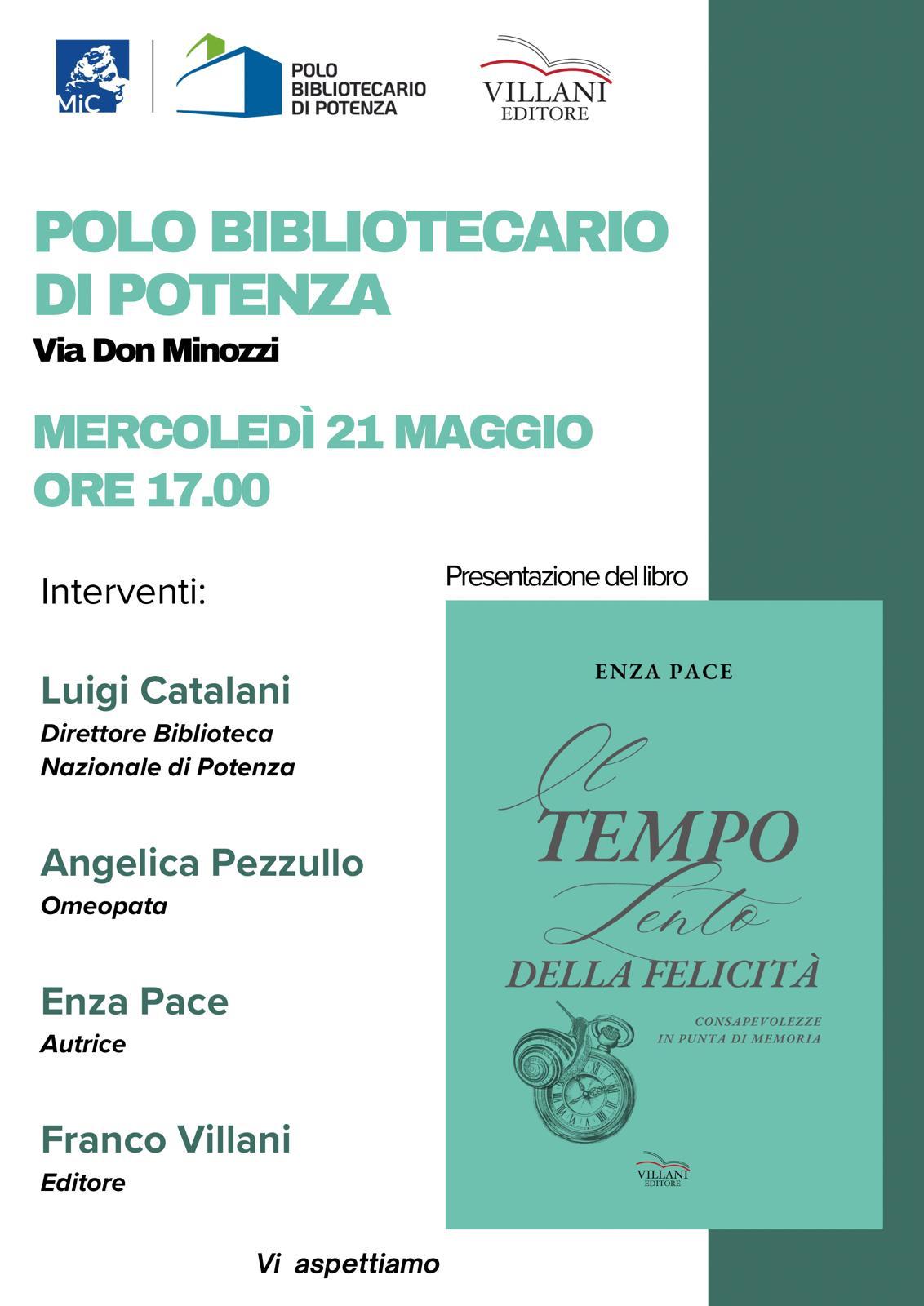 Il tempo lento della felicità - Enza Pace
