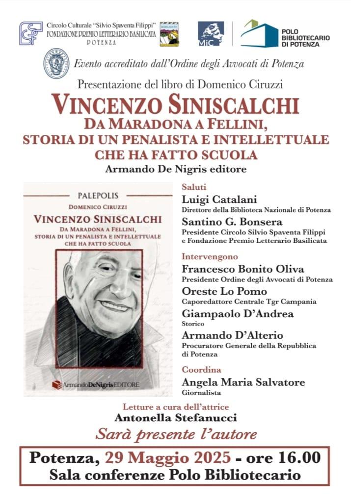 Vincenzo Siniscalchi. Da Maradona a Fellini, storia di un penalista e intellettuale che ha fatto scuola - Domenico Ciruzzi