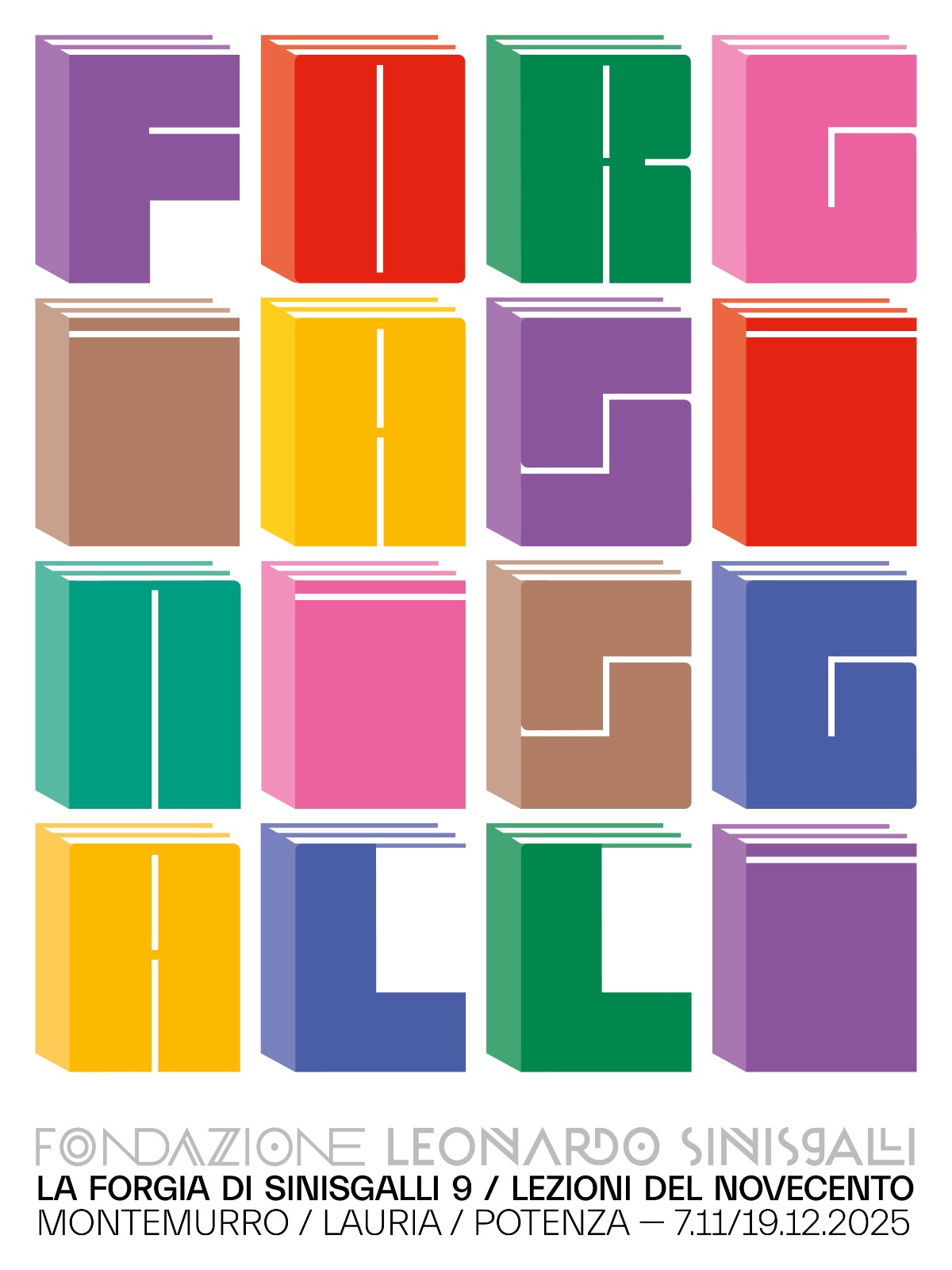 La Forgia di Sinisgalli 9 Lezioni del Novecento